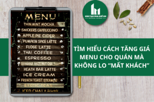 Tìm hiểu cách tăng giá menu cho quán mà không lo mất giá